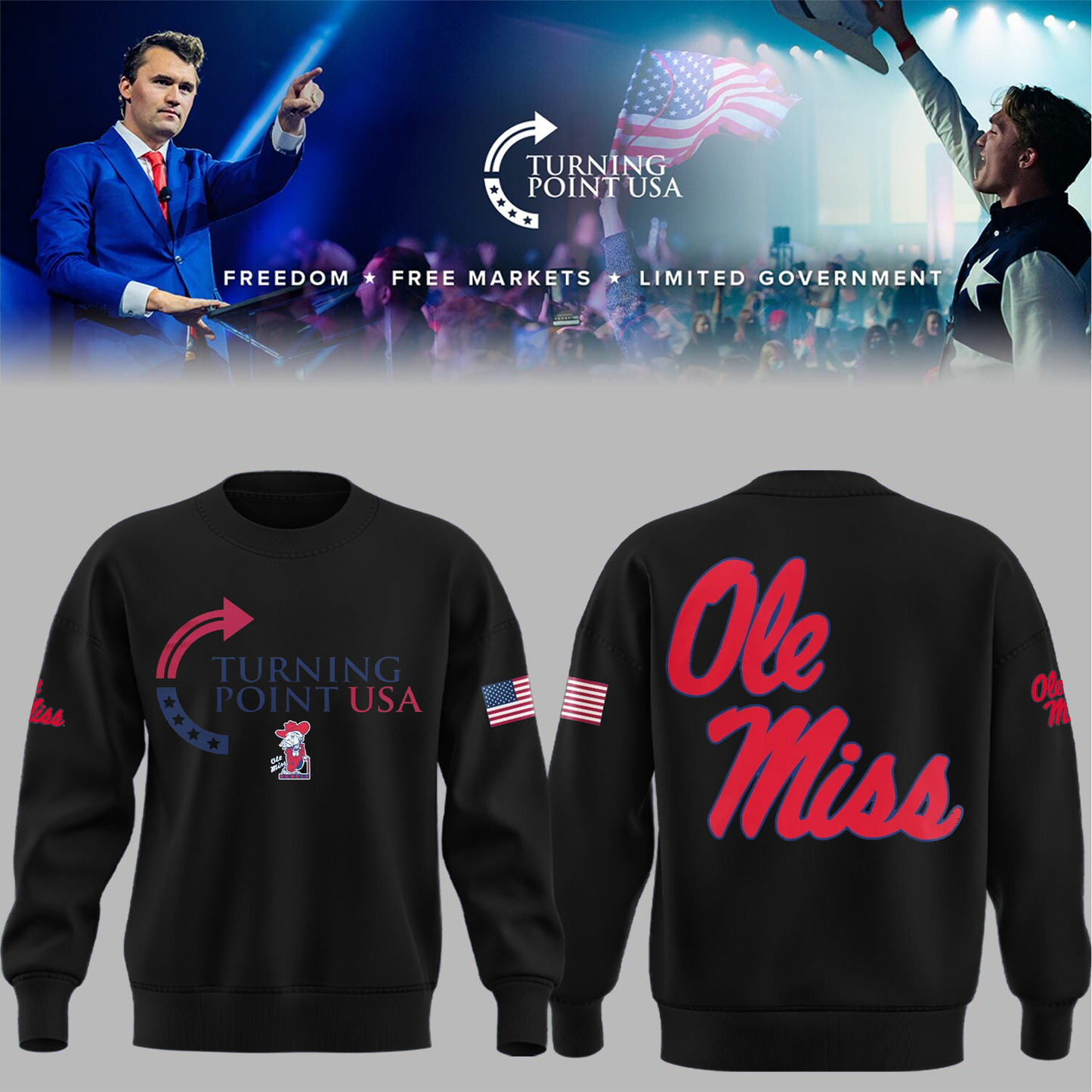 Limited Edition University of Mississippi x Turning Point USA Sweatshirt