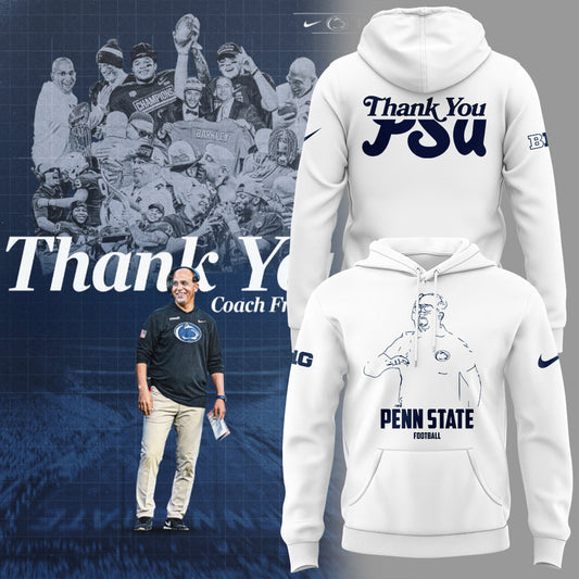 Limited Edition PSU Football Thank You Coach Flanklin Hoodie
