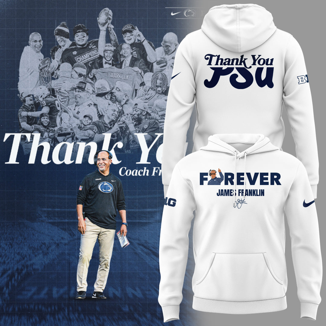 Limited Edition PSU Football Thank You Coach Flanklin Hoodie