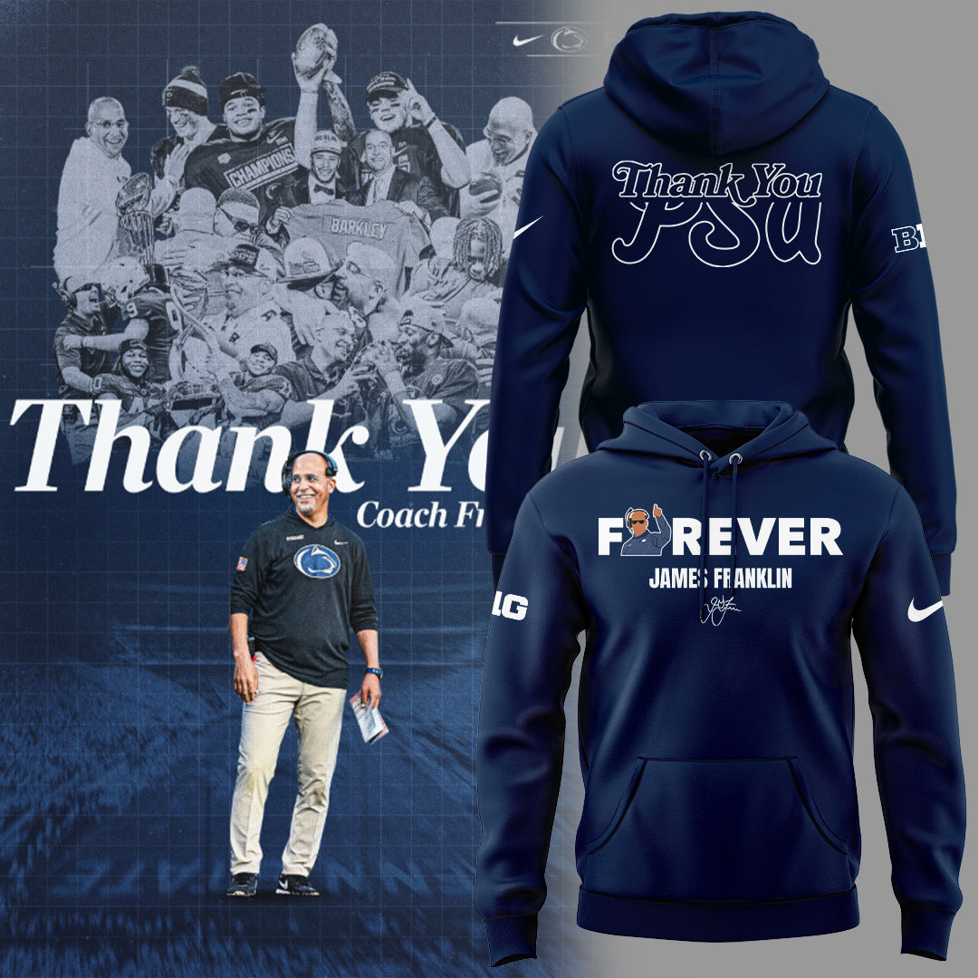 Limited Edition PSU Football Thank You Coach Flanklin Hoodie