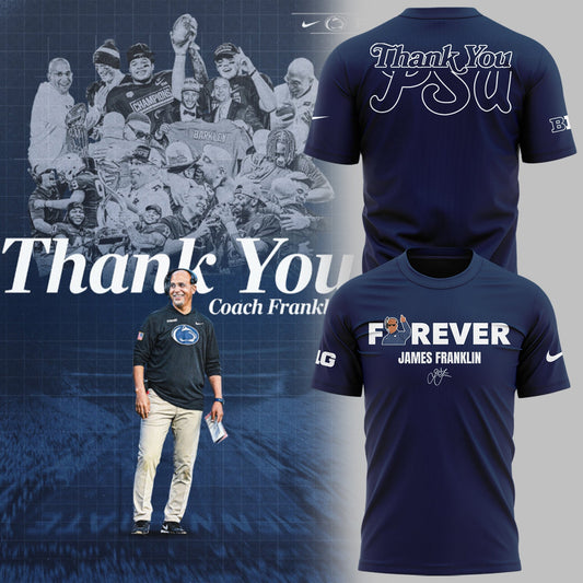 Limited Edition PSU Football Thank You Coach Flanklin T-Shirt