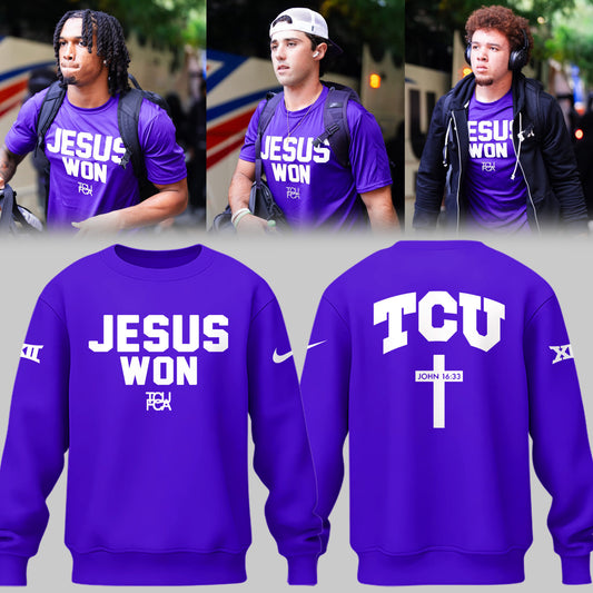 Limited Edition TCU Football Jesus Won Sweatshirt