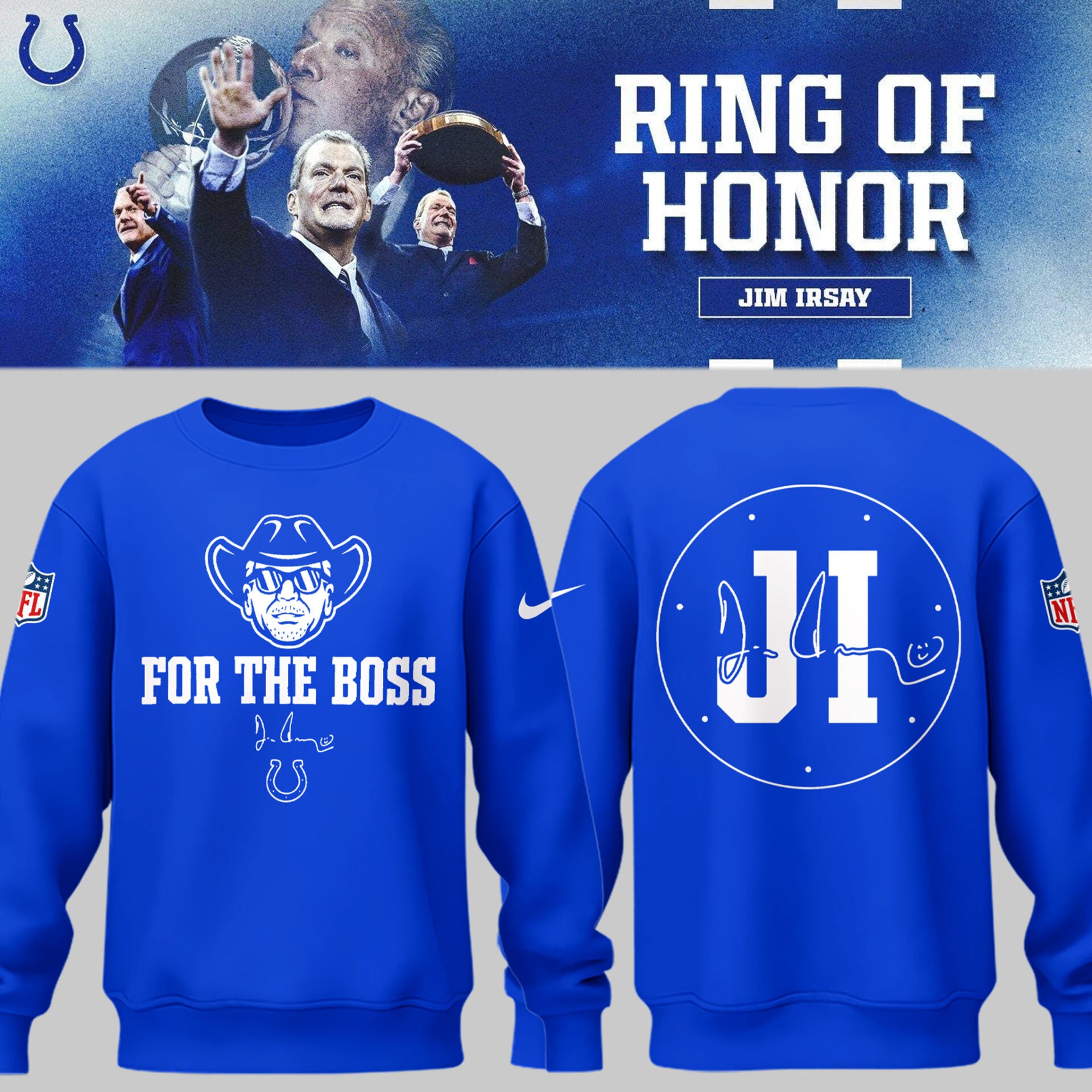 Limited Edition Colts FB In honor of Jim "For The Boss" Blue Sweatshirt-PU25090826
