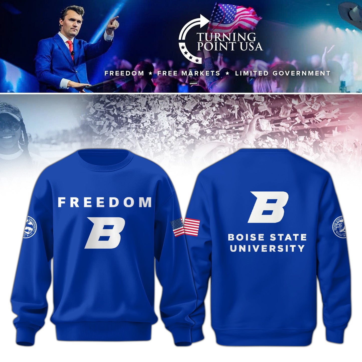 Limited Edition Boise State University x Turning Point USA Sweatshirt