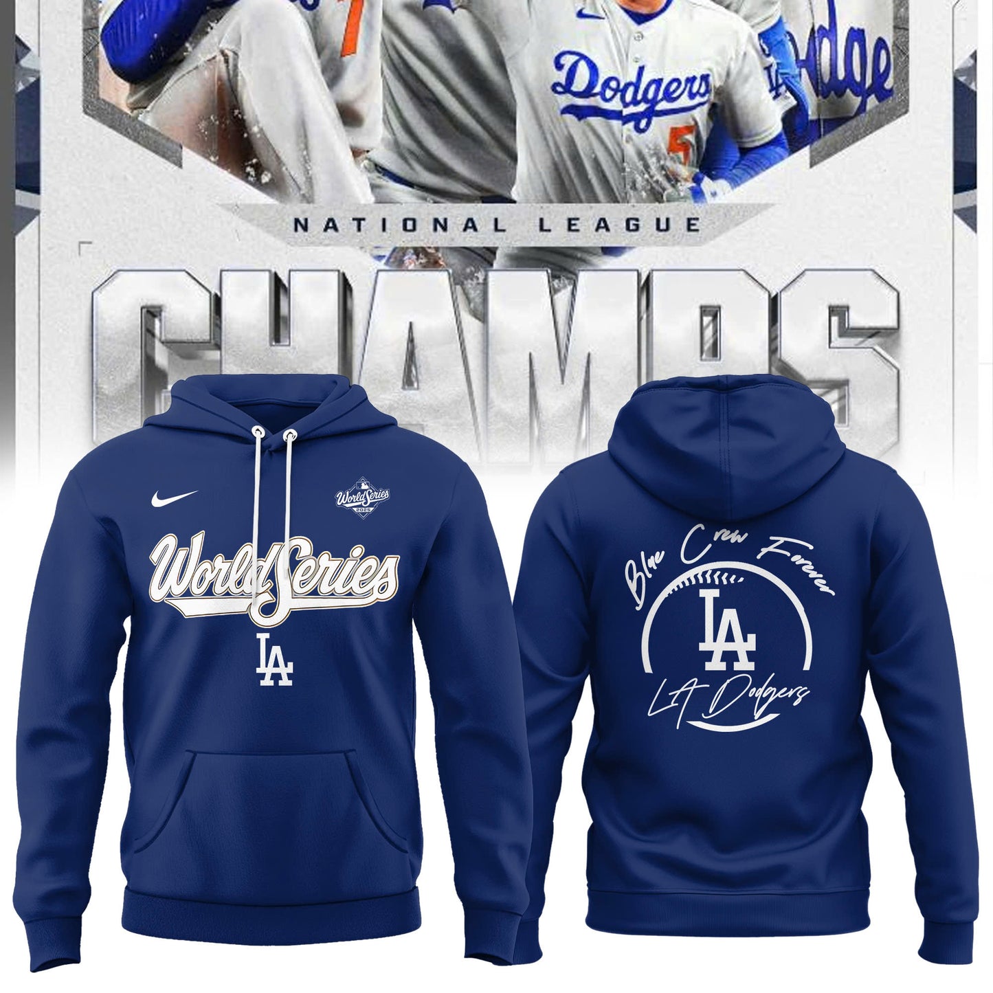_ Los Angeles Dodgers x World Series 2025 " Blue Crew Forever "