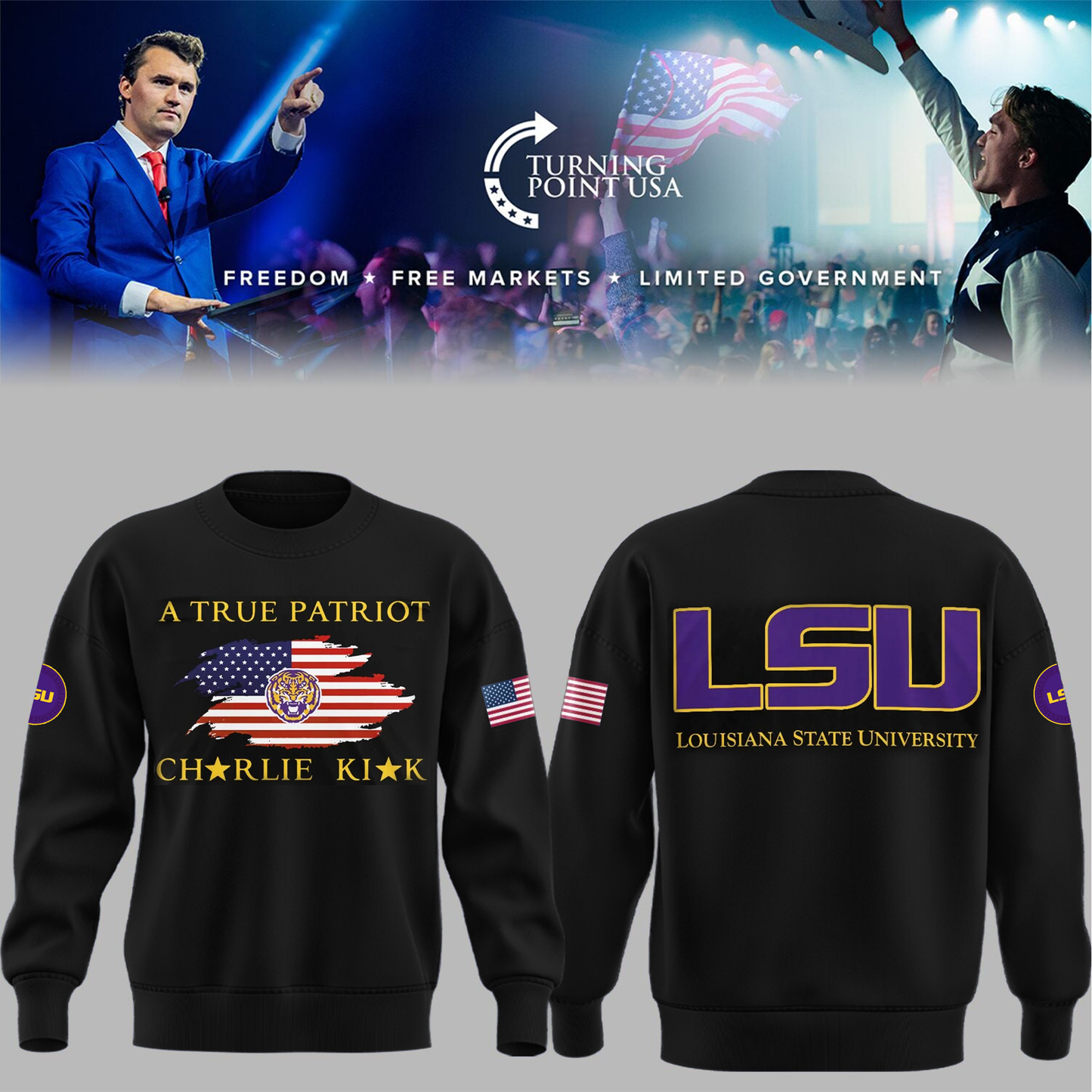 Limited Edition Louisiana State University x Turning Point USA Sweatshirt