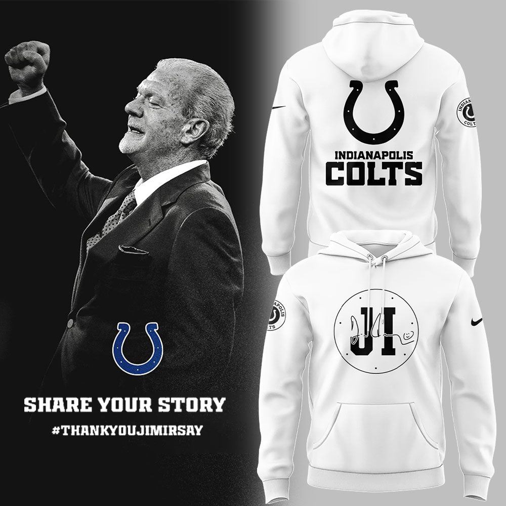 Limited Edition Indianapolis Colts "Honoring the memory of Jim Irsay" Hoodie-LL250529008