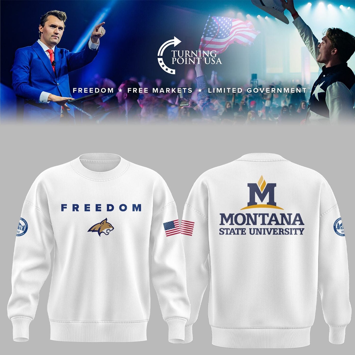 Limited Edition Montana State x Turning Point USA 2025 Sweatshirt
