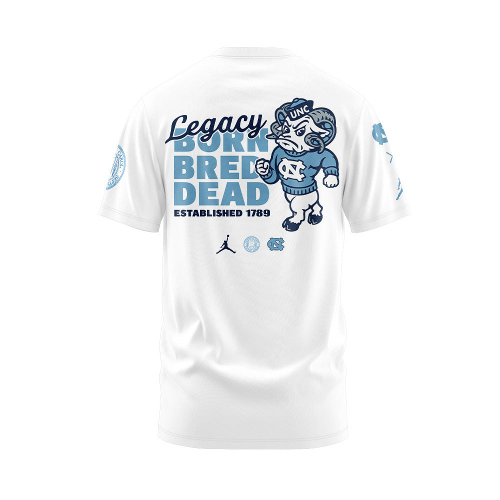 Limited Edition UNC Basketball LEGACY BORN BRED DEAD T-Shirt -  - Carolina Tar Heels Shirt