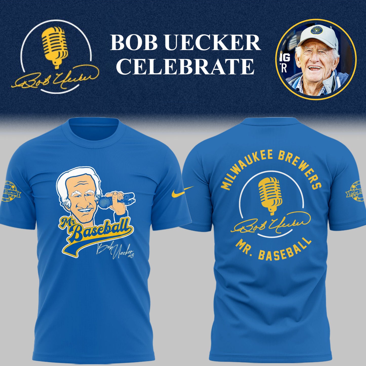 Limited Edition Brewers Baseball Honoring Mr. Baseball Bob Uecker TShirt