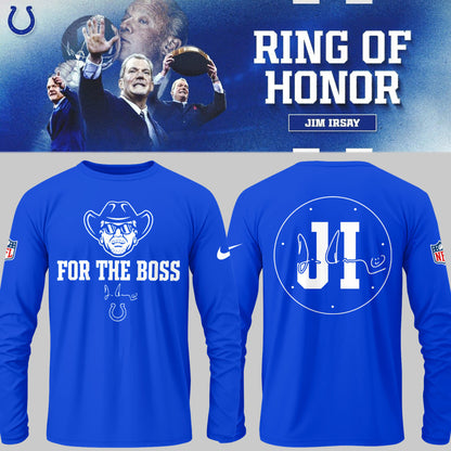 Limited Edition Colts FB In honor of Jim "For The Boss" Blue Long T-shirt-PU25090822