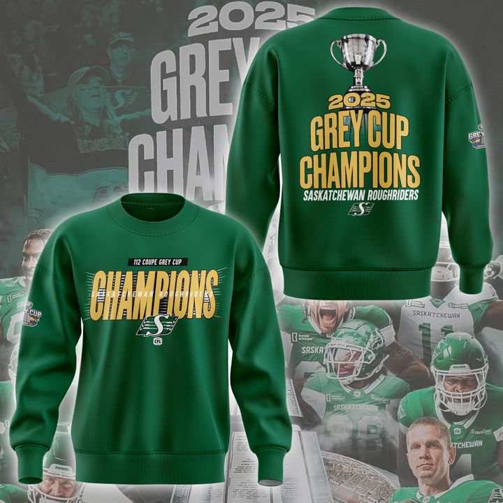 Saskatchewan Roughriders  GreyCup  Champions 2025 Sweatshirt