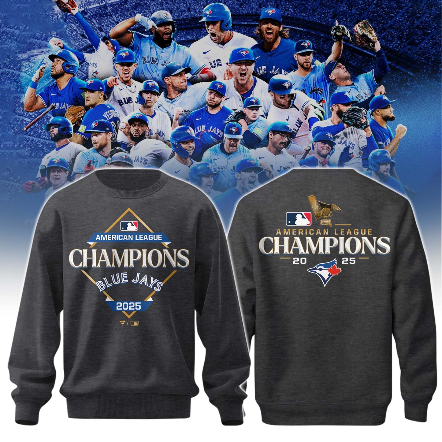 Toronto Blue Jays – 2025 American League Champions Sweatshirt